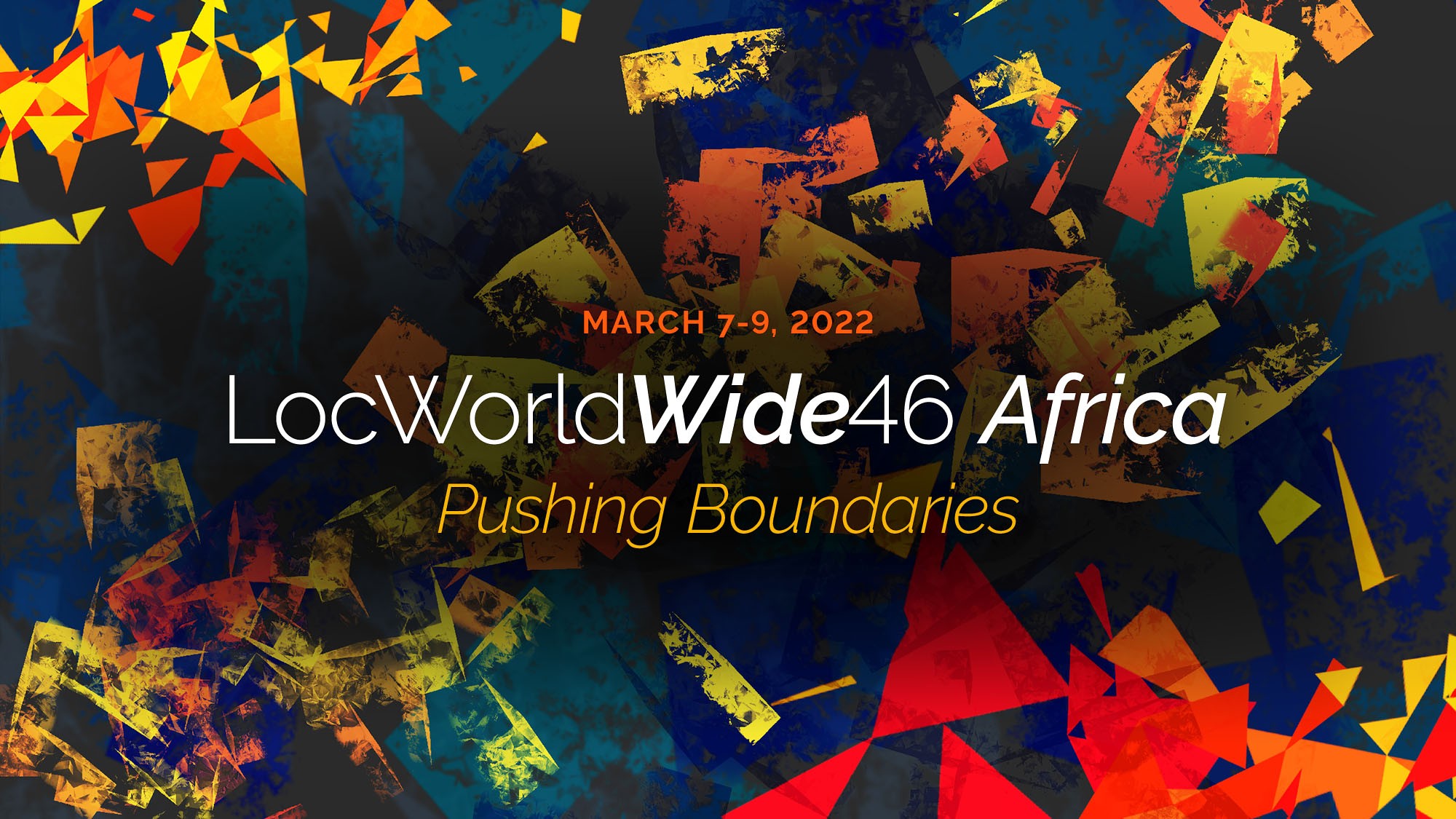 LocWorldWide46 – Africa 2022 - LocWorld