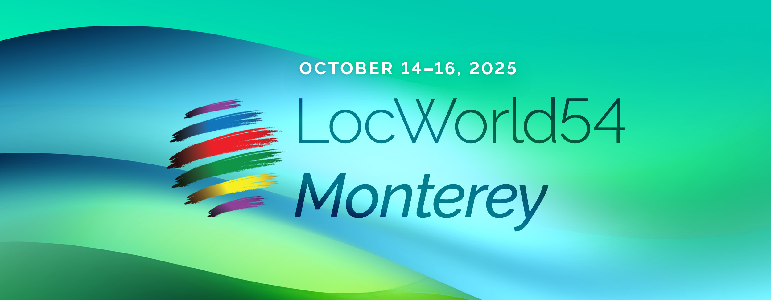 LocWorld54 Monterey 2025 - LocWorld